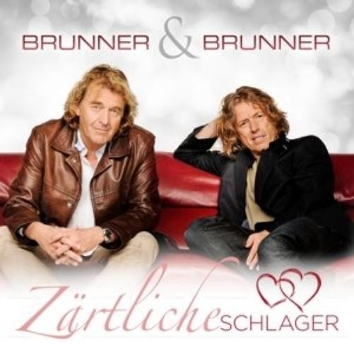 Brunner & Brunner Zaertliche Schlager (CD)