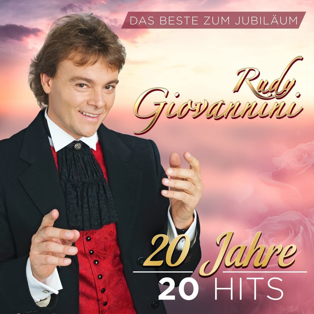 Rudy Giovannini Das Beste Zum Jubiläum-20 Jahre 20 Hits (CD)
