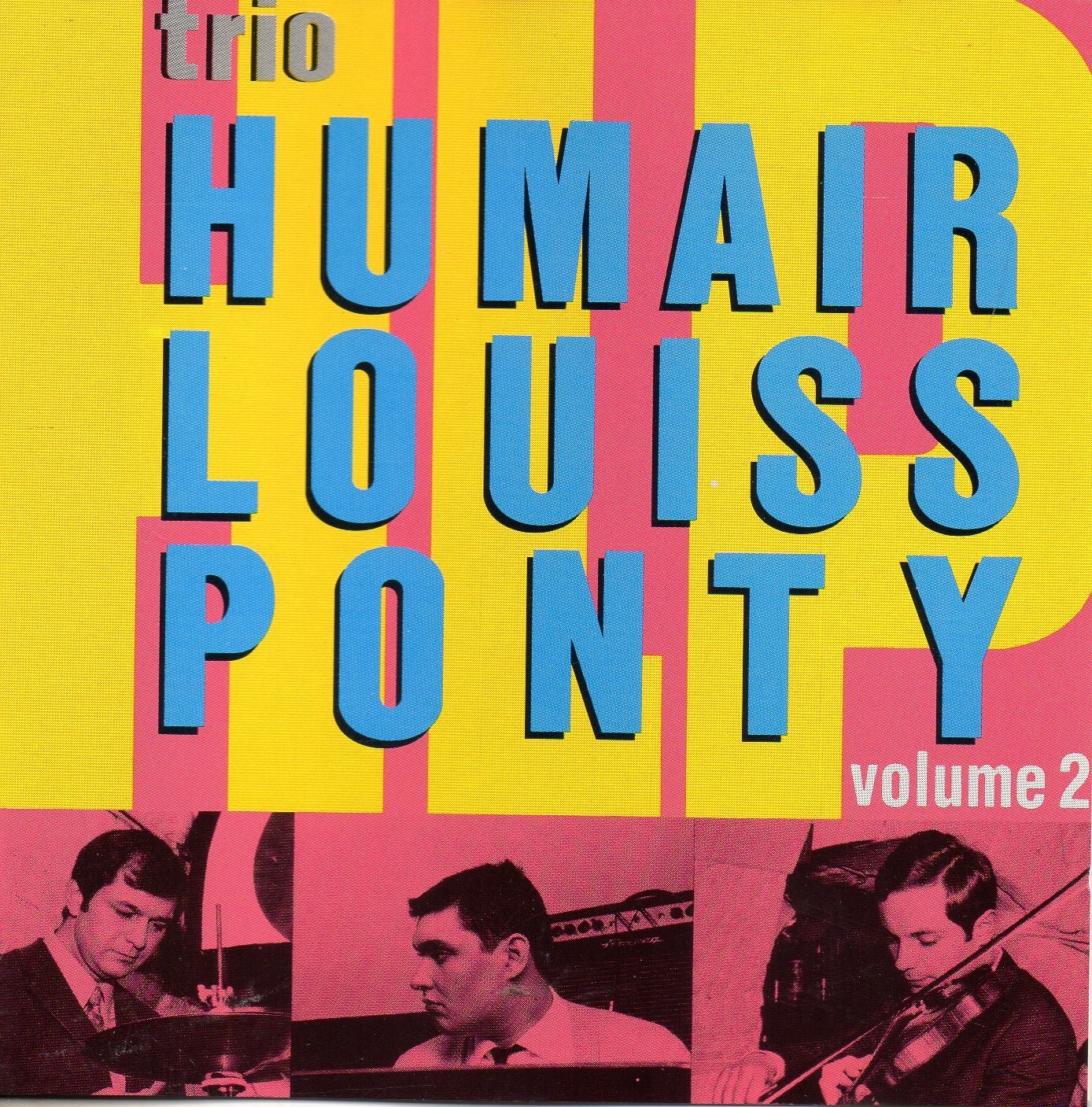 Vince Gill Trio Humair/Louiss/Ponty Vol.2 (CD)