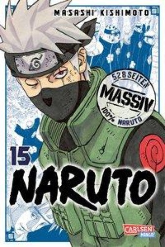NARUTO Massiv 15 [German] by Kishimoto, Masashi