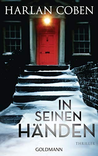 Harlan Coben Gunnar Kwisinski In seinen Händen: Thriller (Tascabile)