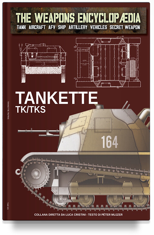 TanketteTK/TKS The Weapons Encyclopaedia
