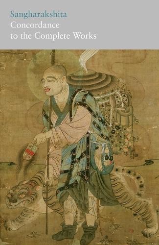 Sangharakshita - Concordance to His Complete Works (Complete Works of