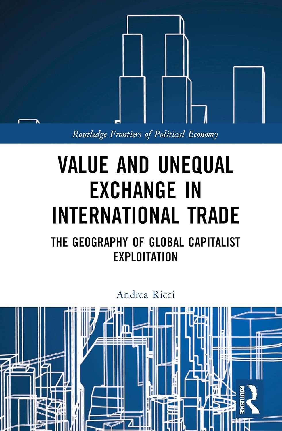 9780367513993 Value and Unequal Exchange in International Trade:... Exploitation