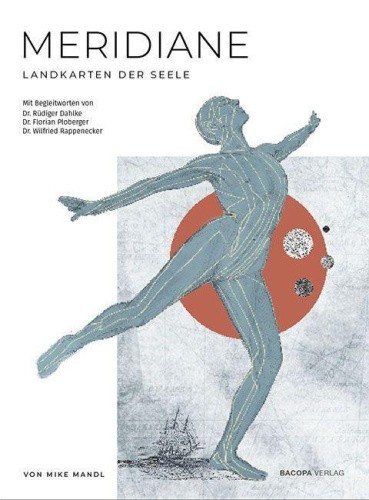 Meridiane. Landkarten der Seele. [German] by Mandl, Mike