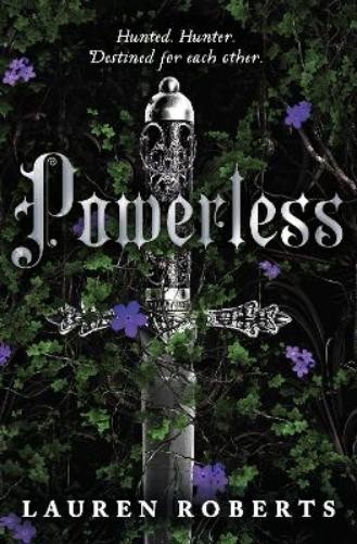 Lauren Roberts Powerless (Tascabile) Powerless Trilogy