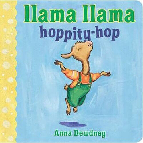 Llama Llama Hoppity-Hop (Llama Llama) [Board book] by Dewdney, Anna