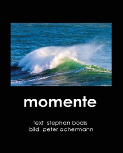 momente [German] by Bodis, Stephan