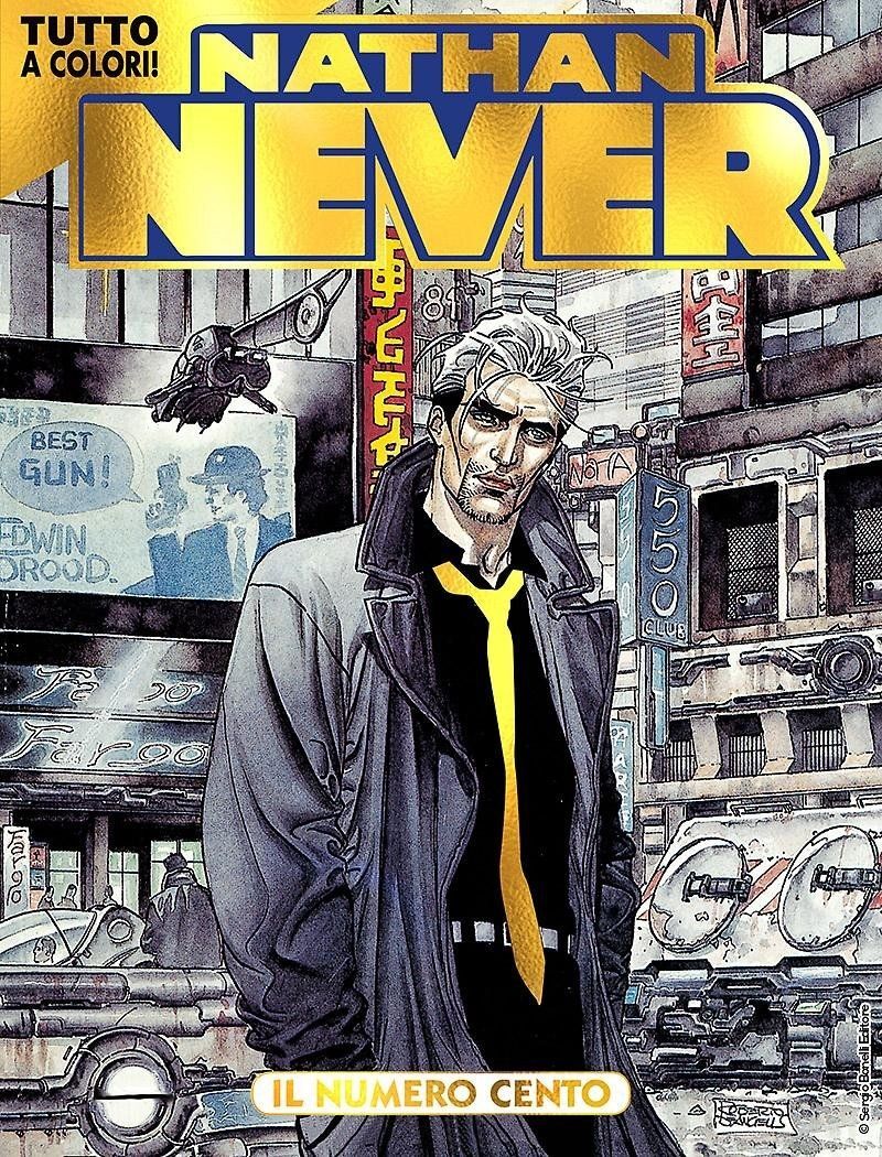 Libri Nathan Never *2879 - Nathan Never 100 Oro