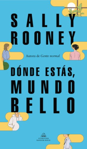 Dónde Estás, Mundo Bello / Beautiful World, Where Are You [Spanish]