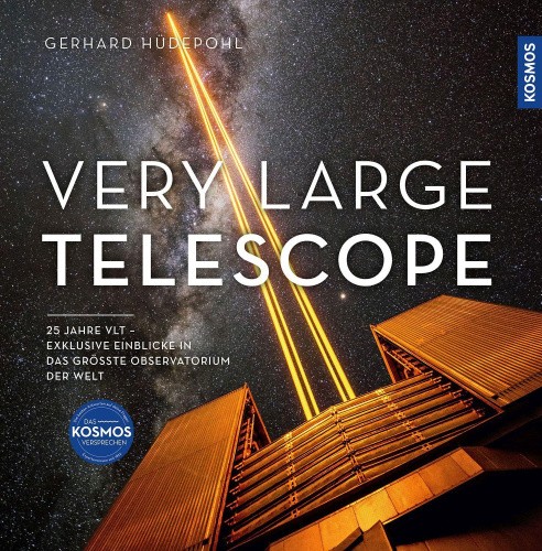 Very Large Telescope [German] by Hüdepohl, Gerhard