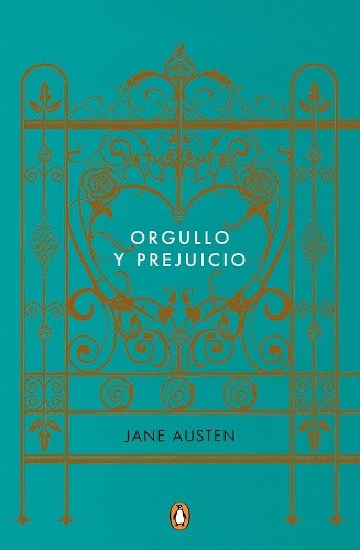 Orgullo Y Prejuicio (Edicion Conmemorativa) / Pride and Prejudice