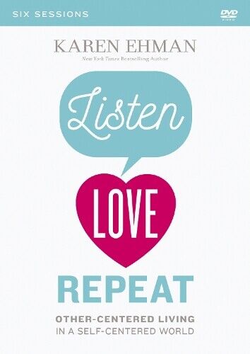 Karen Ehman Listen, Love, Repeat Video Study (DVD)