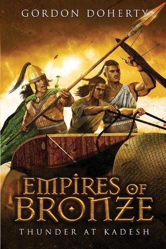 Gordon Doherty Empires of Bronze (Tascabile) Empires of Bronze