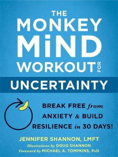 The Monkey Mind Workout for Perfectionism: Break Free from Anxiety and Build