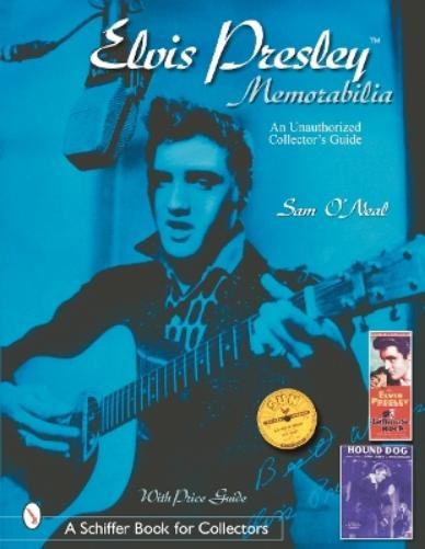 Sean O'Neal Elvis Presley Memorabilia (Tascabile)