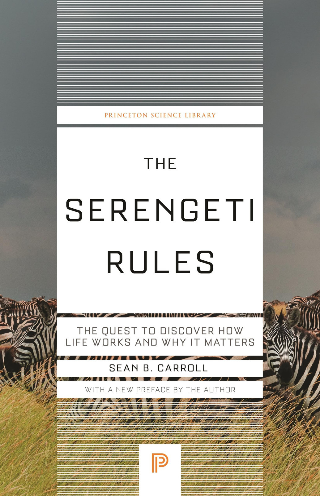 Sean B. Carroll The Serengeti Rules (Tascabile) Princeton Science Library