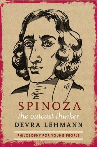 Devra Lehmann Spinoza: The Outcast Thinker (Tascabile)