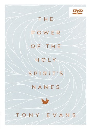 Tony Evans The Power of the Holy Spirit's Names DVD (DVD) Names of God Series