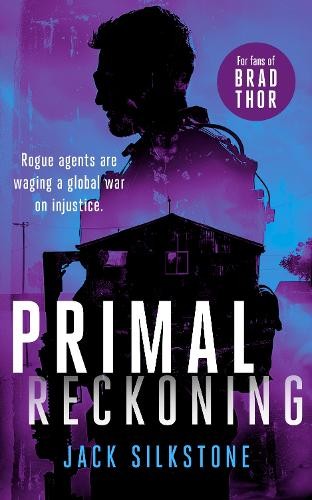 Jack Silkstone PRIMAL Reckoning (Tascabile) PRIMAL Series