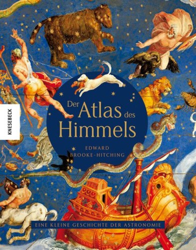 Der Atlas des Himmels [German] by Brooke-Hitching, Edward