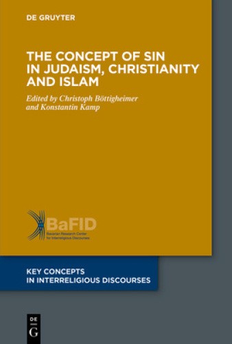 The Concept of Sin in Judaism, Christianity and Islam: Key Concepts in