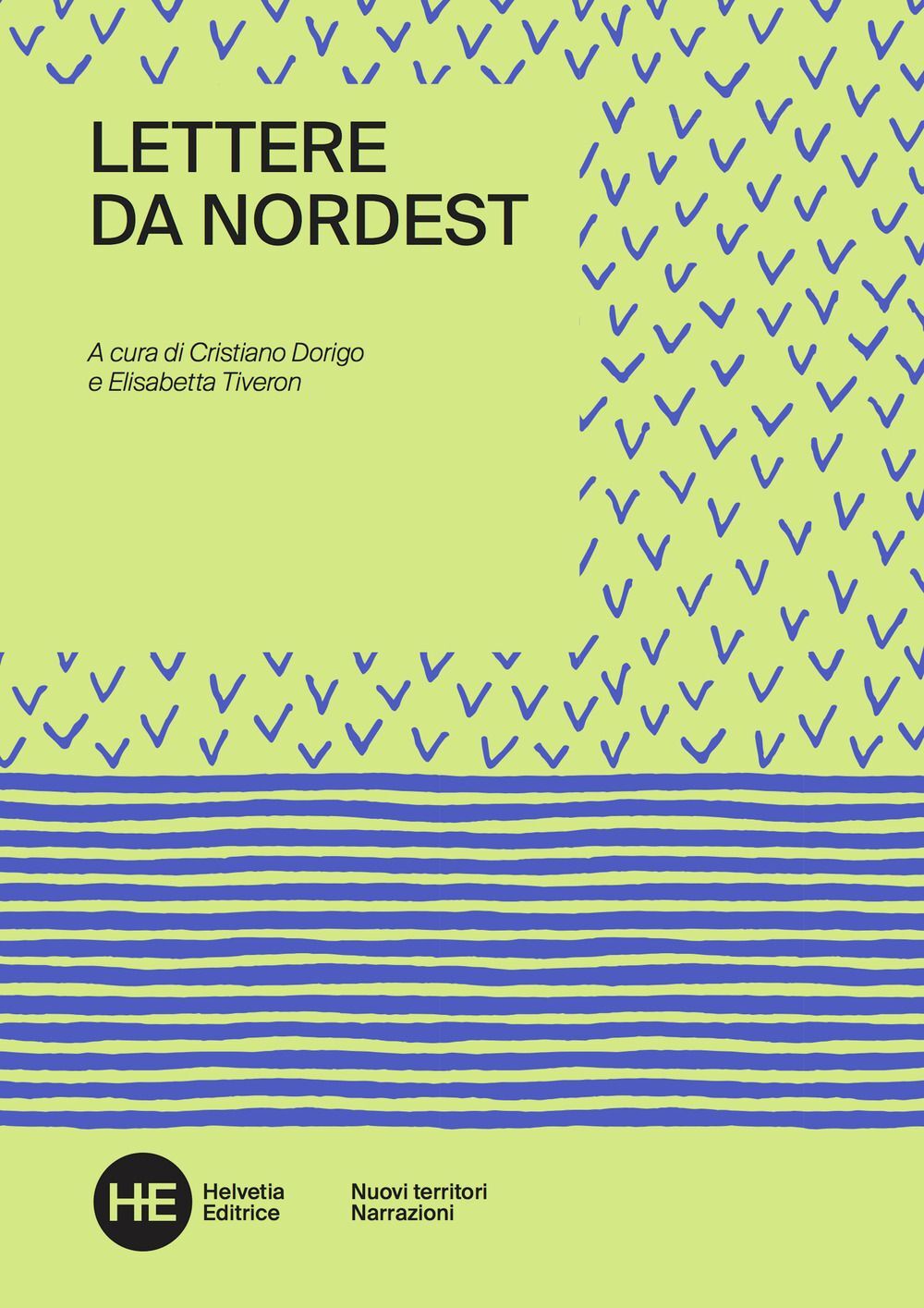 Libri Lettere Da Nordest