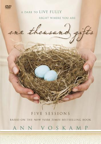 Ann Voskamp One Thousand Gifts Video Study (DVD)
