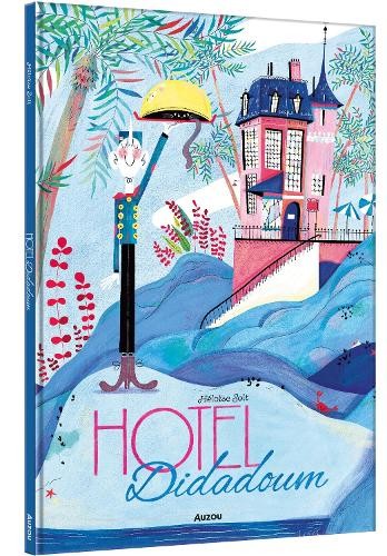 Héloïse Salt Hotel Didadoum (Copertina rigida)