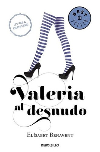 Valeria al desnudo / Valeria Naked (Serie Valeria) [Spanish]