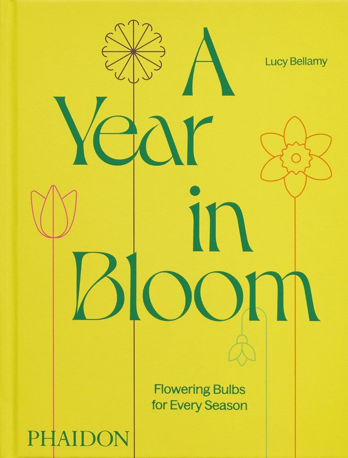 9781838668464 A year in bloom: Flowering Bulbs for Every Season - Lucy Bellamy