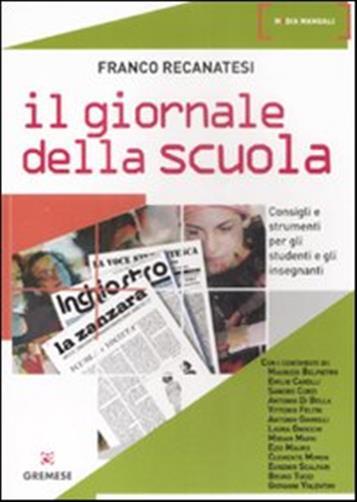 Il giornale della scuola - Recanatesi Franco