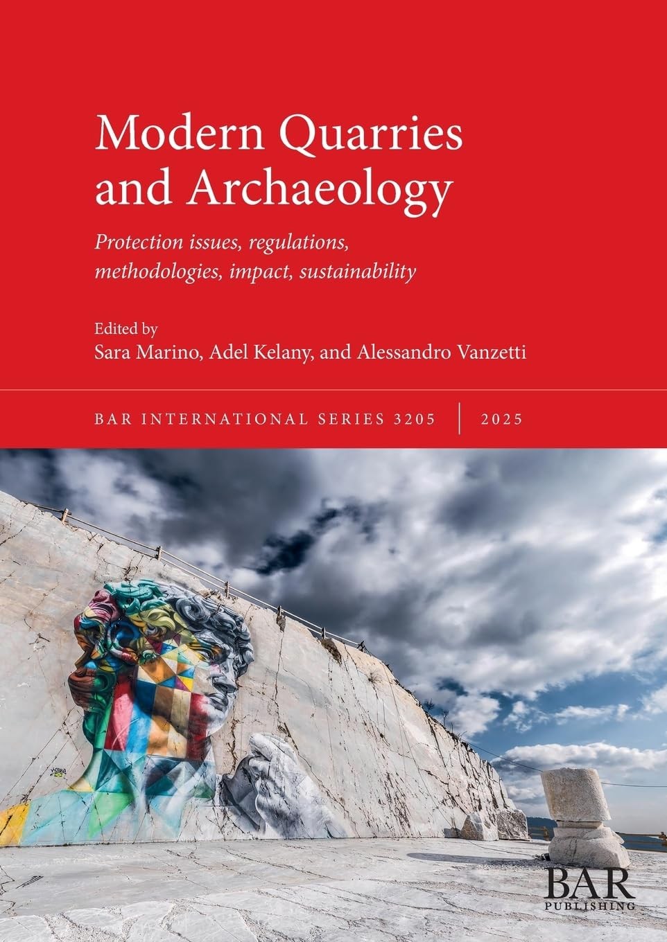 Alessandro Vanz Modern Quarries and Archaeology: Protection issues,  (Tascabile)