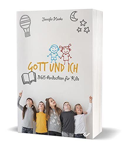 Jennifer Hooks Hooks Gott und ich: 365 Andachten für Kids (Copertina rigida)
