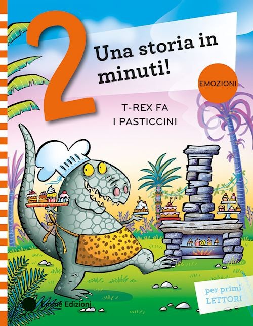 T-REX FA I PASTICCINI. STAMPATELLO MAIUSCOLO. EDIZ. A COLORI  - CAMPELLO