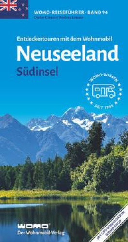 Entdeckertouren mit dem Wohnmobil Neuseeland [German] by Giesen, Dieter