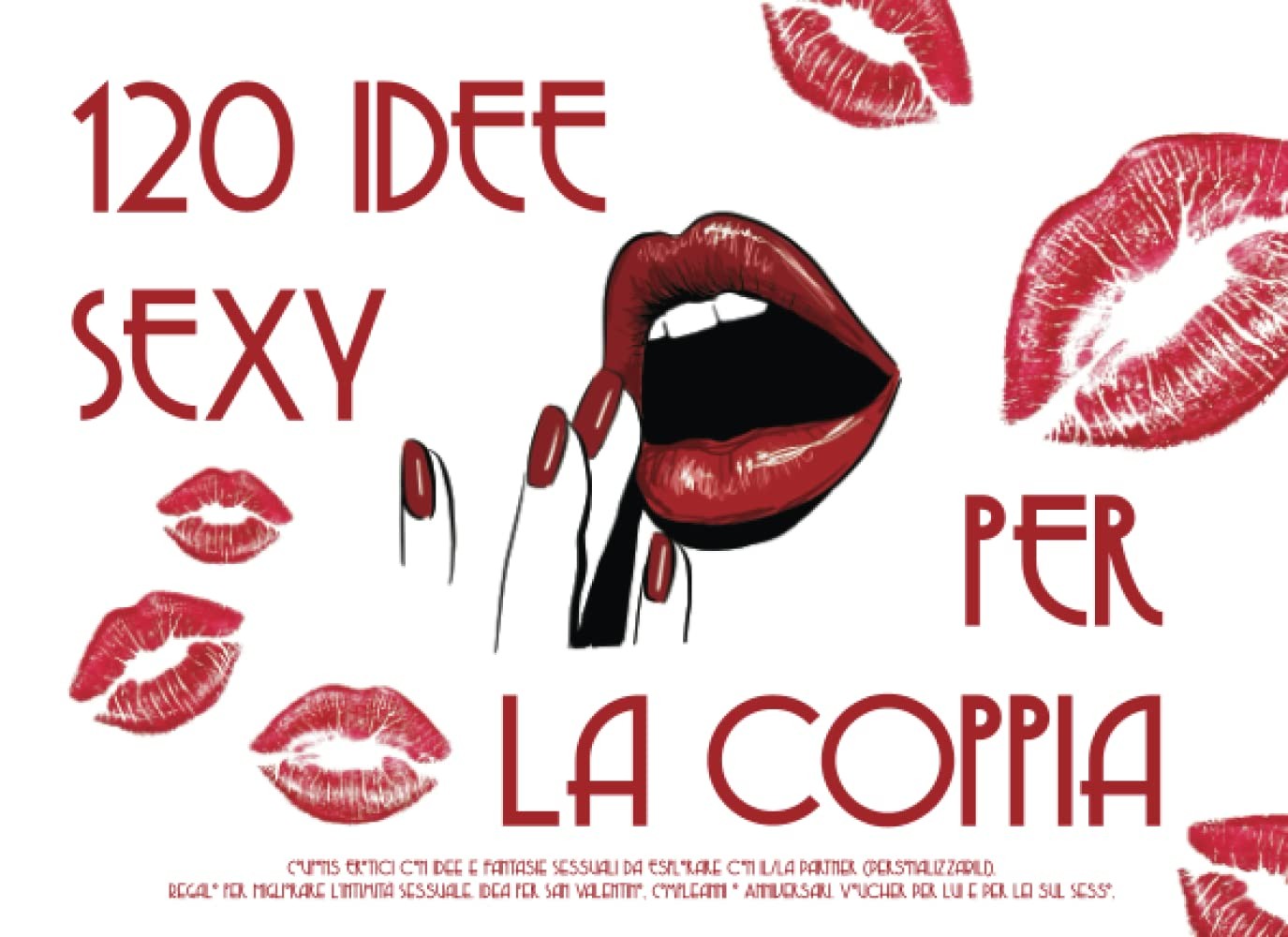 9781660589449 120 Idee Sexy Per Coppia: Coupons Erotici con Idee...ei sul Sesso.
