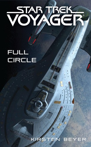 Full Circle (Star Trek: Voyager) by Beyer, Kirsten
