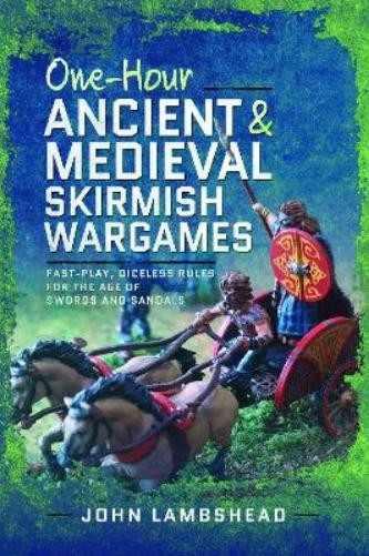 John Lambshead One-hour Ancient and Medieval Skirmish Wargames (Tascabile)