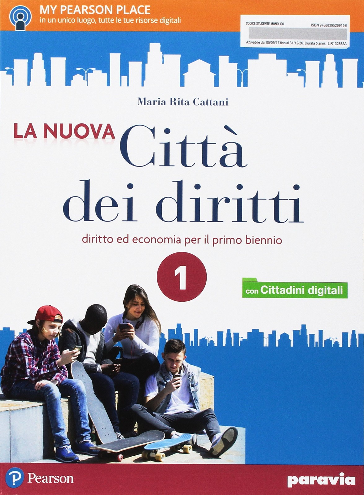 9788839526915 La nuova città dei diritti. Per le Scuole superio...one online: 1