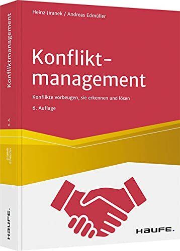 Heinz Jiranek A Konfliktmanagement: Konflikten vorbeugen, sie (Copertina rigida)
