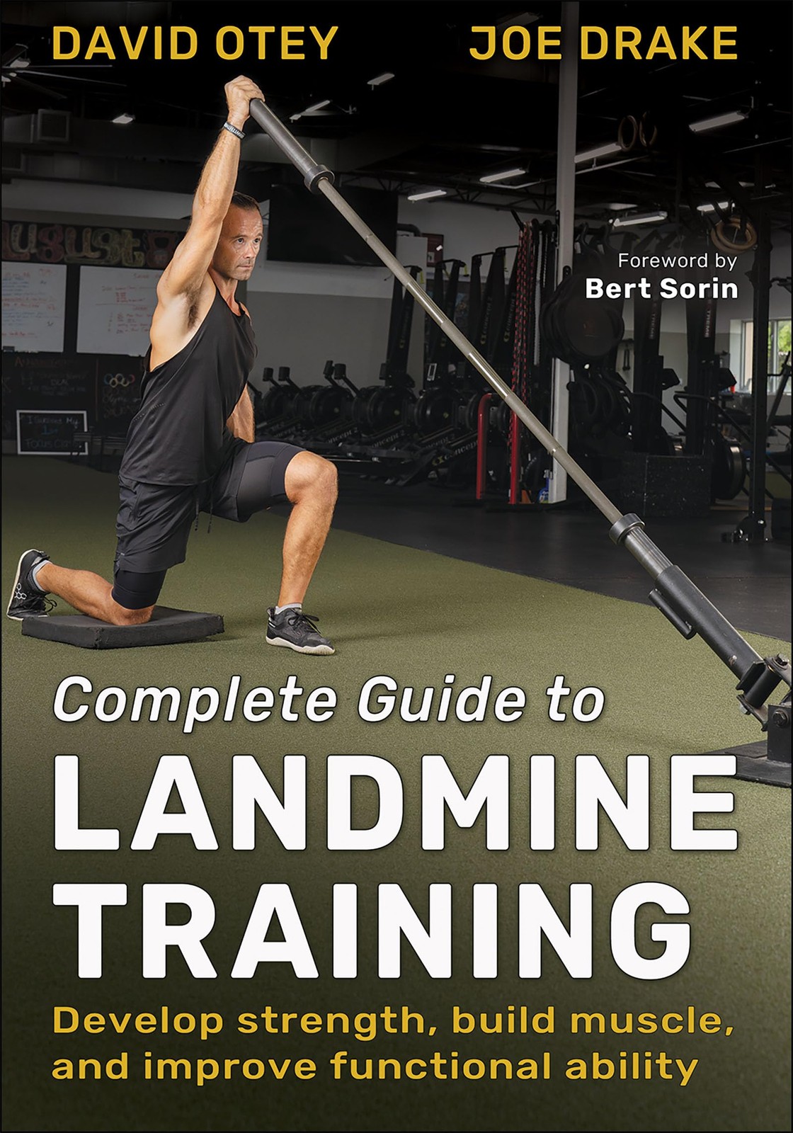 Bert Sorin David Otey Joe Drake Complete Guide to Landmine Training (Tascabile)