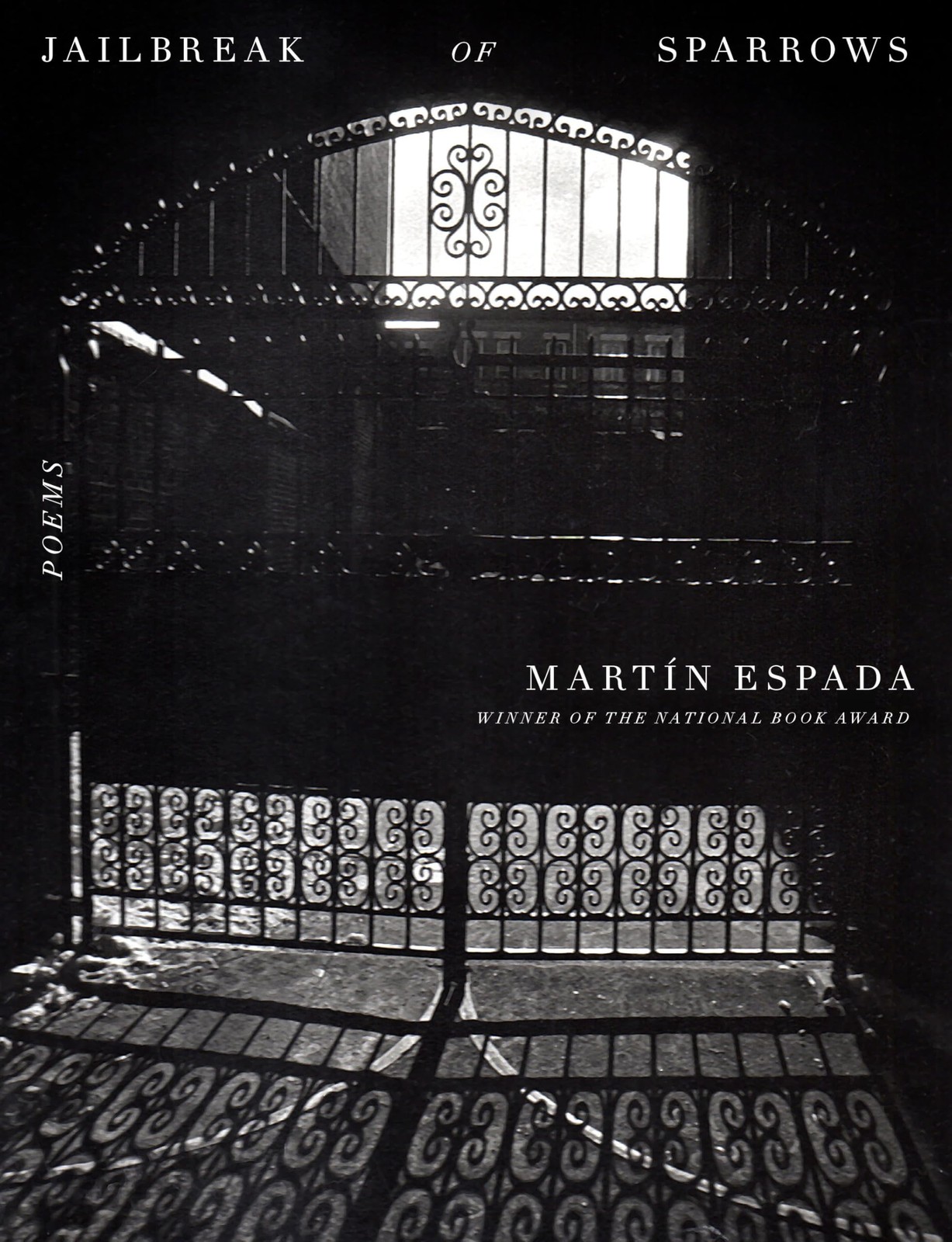 Mart&iacute;n Espada Martín Espada Jailbreak of Sparrows (Copertina rigida)