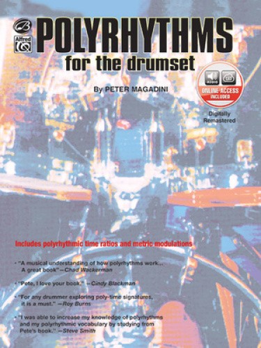 Polyrhythms for the Drumset: Book & CD by Peter Magadini