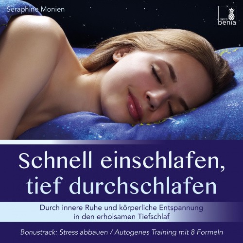 Schnell einschlafen, tief durchschlafen - Einschlafmeditation CD {inkl.
