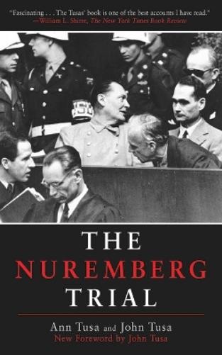 Ann Tusa John Tusa Nuremberg Trial (Tascabile)