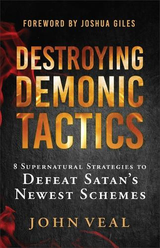 John Veal Destroying Demonic Tactics (Tascabile)