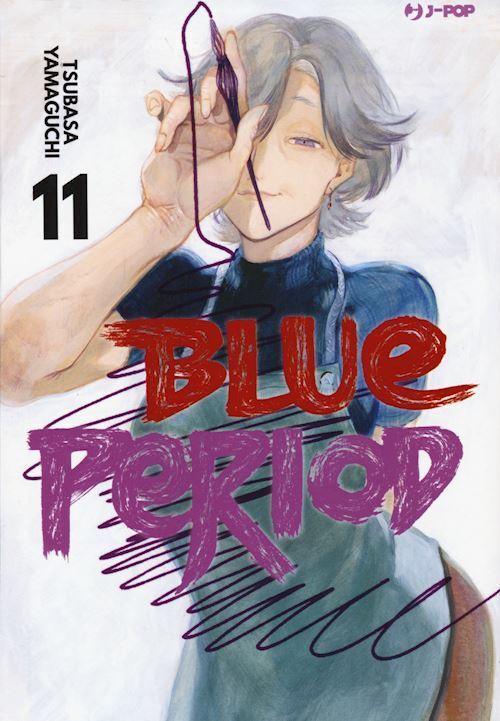 BLUE PERIOD. VOL. 11  - YAMAGUCHI TSUBASA - Edizioni BD