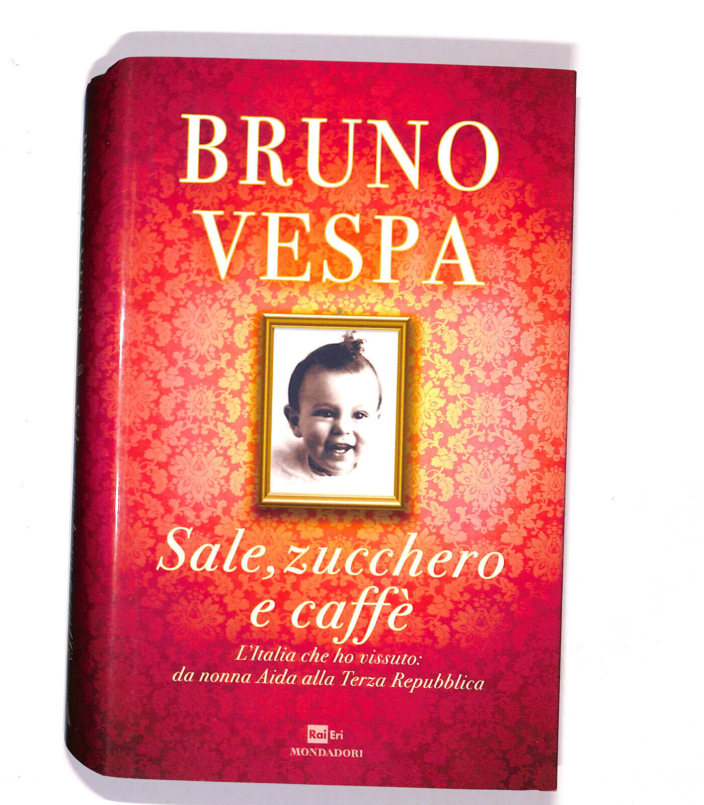 EBOND Sale, Zucchero e Caffè di Bruno Vespa 2013 Libro LI021012
