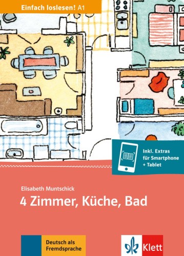 4 Zimmer, Küche, Bad [German] by Muntschick, Elisabeth